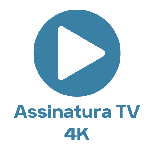 Assinatura 4K